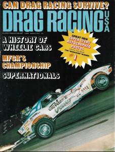 DRAG RACING USA 1974 MAR - HISTORY OF WHEELIE CARS, MFGR CHAMPS, SUPER NATS*